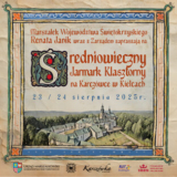 Średniowieczny Jarmark Klasztorny na Karczówce - Kilece