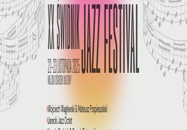XX ŚWIDNIK JAZZ FESTIVAL 2025