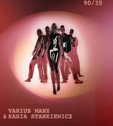 Varius Manx & Kasia Stankiewicz 90'/35