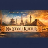 Koncert na początek sezonu organowego - Gdańsk