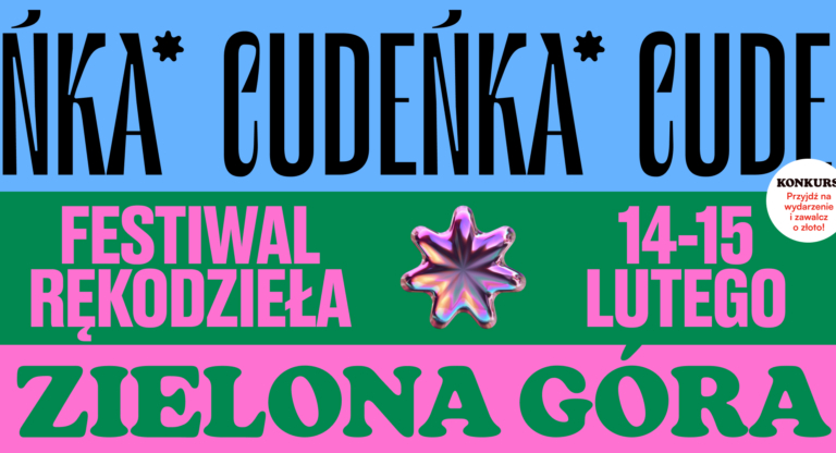 Festiwal Rękodzieła Cudeńka - Zielona Góra 2026
