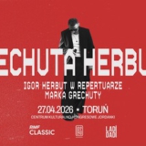 GRECHUTA HERBUTA - TORUŃ 2026