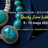 63 SKARBY ZIEMI Lublin - Giełda Minerałów i Biżuterii