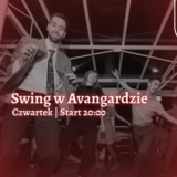 Czwartkowy Swing w Avangardzie - Warszawa