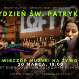 Tydzień Św. Patryka - Wieczór z muzyką na żywo w folkowym klimacie - Toruń