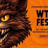 WTF Fest 3 - Strasznie Dziwne Filmy - Warszawa