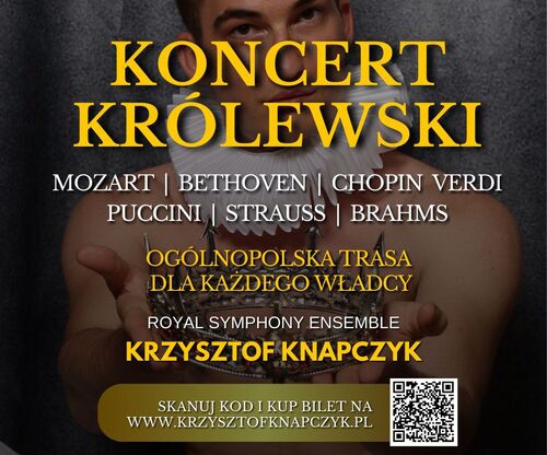 Koncert Królewski - Majestat Klasyki - Olsztyn