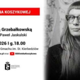 Premiera na Koszykowej - Spotkanie z Magdaleną Grzebałkowską - Warszawa