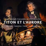 TITON ET L’AURORE - Jean-Joseph Cassanéa de Mondonville - Warszawa
