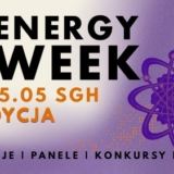 XII Edycja Energy Week - Bezpłatne Wydarzenie Edukacyjne - Warszawa