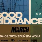 GOOD RIDDANCE - MARCH - koncert - ZDUŃSKA WOLA