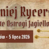 Turniej Rycerski o Złote Ostrogi Jagiellonów - Szydłów