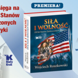 Siła i wolność. 250 lat Stanów Zjednoczonych Ameryki