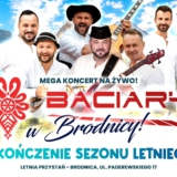 BACIARY W BRODNICY! - KONCERT NA ZYWO! - BRODNICA