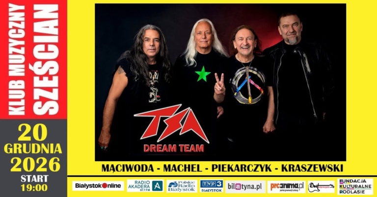 TSA Dream Team w składzie: Marek Piekarczyk, Stefan Machel, Paweł “Bejbi" Mąciwoda oraz Zbigniew Kraszewski - Białystok
