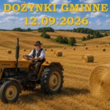 GMINNE ŚWIĘTO WSI I DOŻYNKI GMINNE 2026 - GIETRZWAŁD