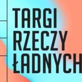 TRŁ KRAKÓW! - Targi Rzeczy Ładnych/ grudzień